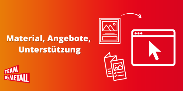 Material, Angebote, Unterstützung